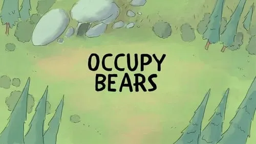 Occupy Bears