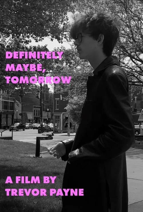 Definitely Maybe, Tomorrow