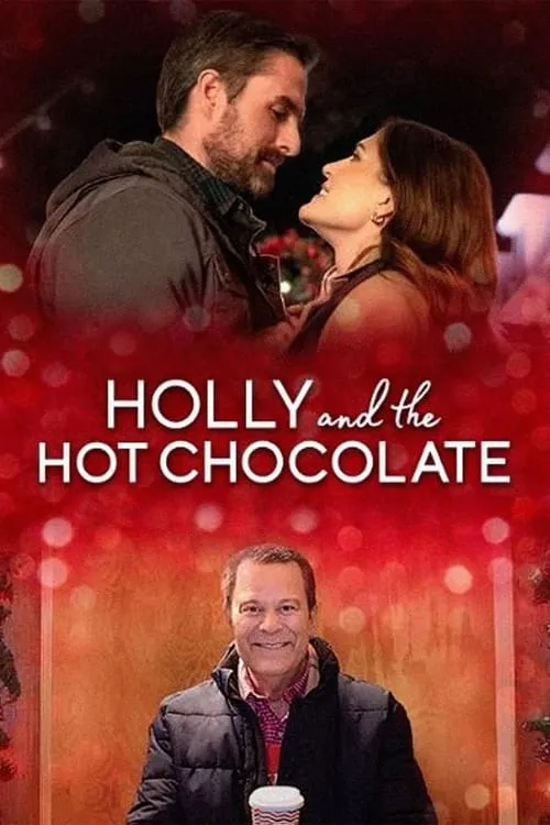 Holly and the Hot Chocolate (фильм)