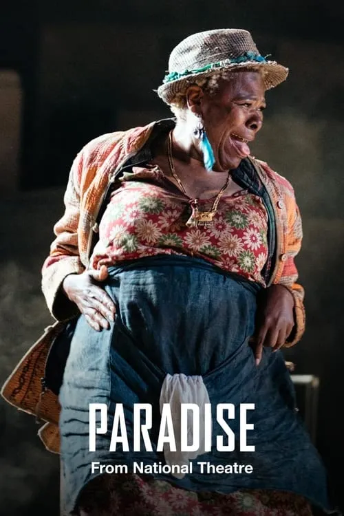 National Theatre Live: Paradise (movie)