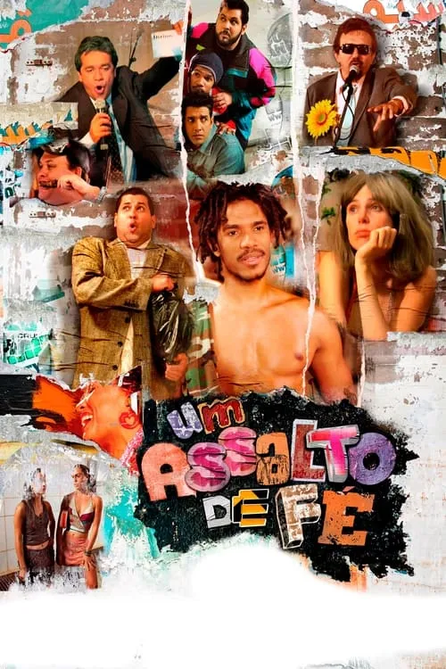 Um Assalto de Fé (movie)