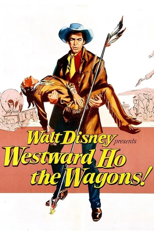Westward Ho, The Wagons! (movie)