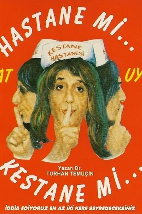 Hastane mi Kestane mi (movie)