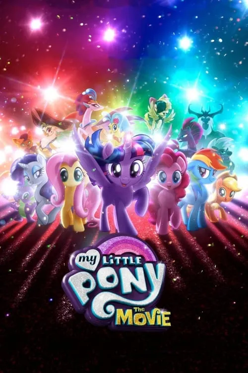 My Little Pony: The Movie (movie)