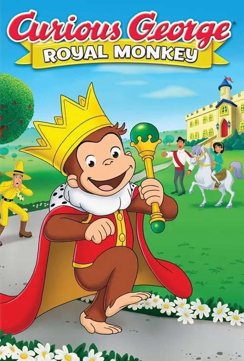 Curious George: Royal Monkey (movie)