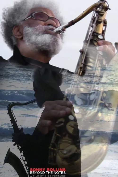 Sonny Rollins: Beyond the Notes (movie)