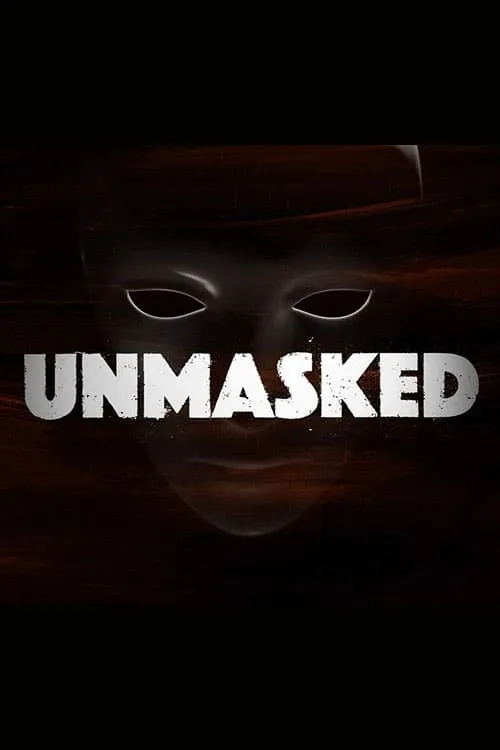 Unmasked (сериал)