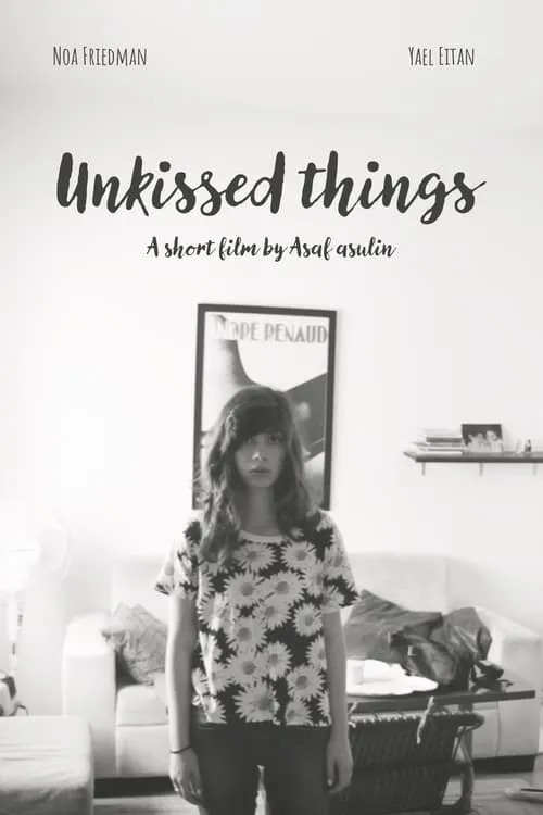 Unkissed Things (movie)
