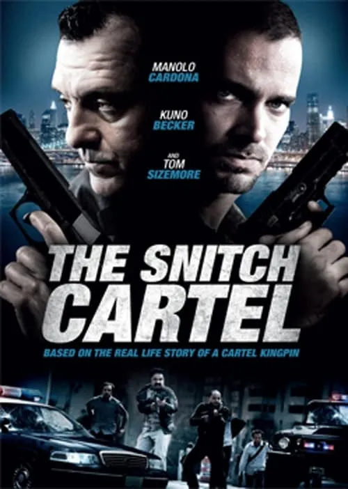 The Snitch Cartel (movie)