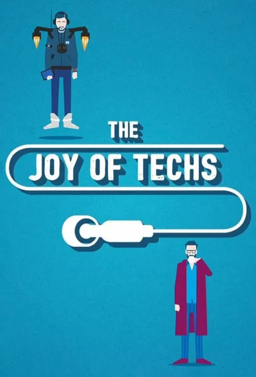 The Joy of Techs (сериал)