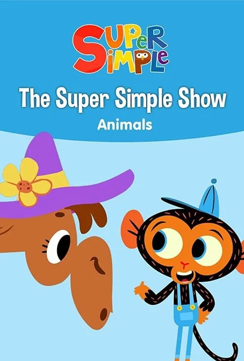 The Super Simple Show - Animals (movie)