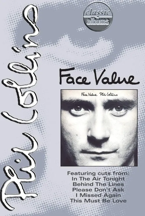 Classic Albums: Phil Collins | Face Value (фильм)