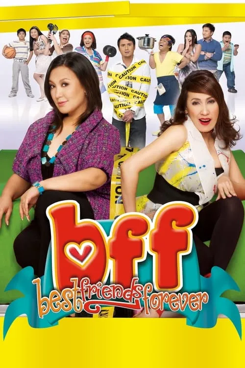 BFF: Best Friends Forever (movie)