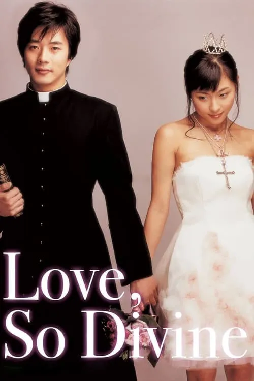 Love, So Divine (movie)