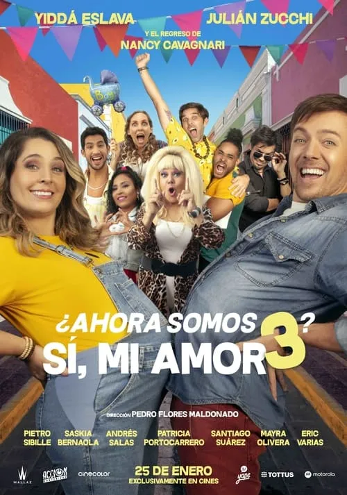 ¿Ahora somos 3? Sí, mi amor (фильм)