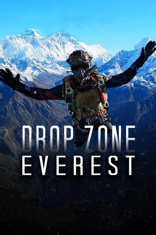 Drop Zone Everest (movie)