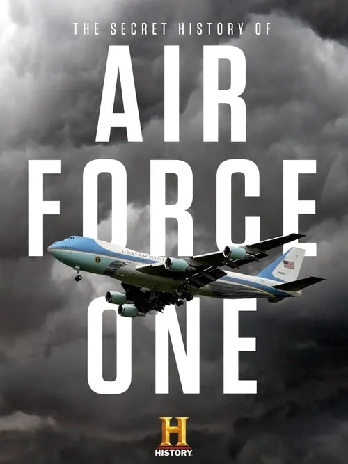 The Secret History Of Air Force One (movie)