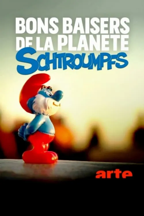 Bons baisers de la planète Schtroumpf (фильм)