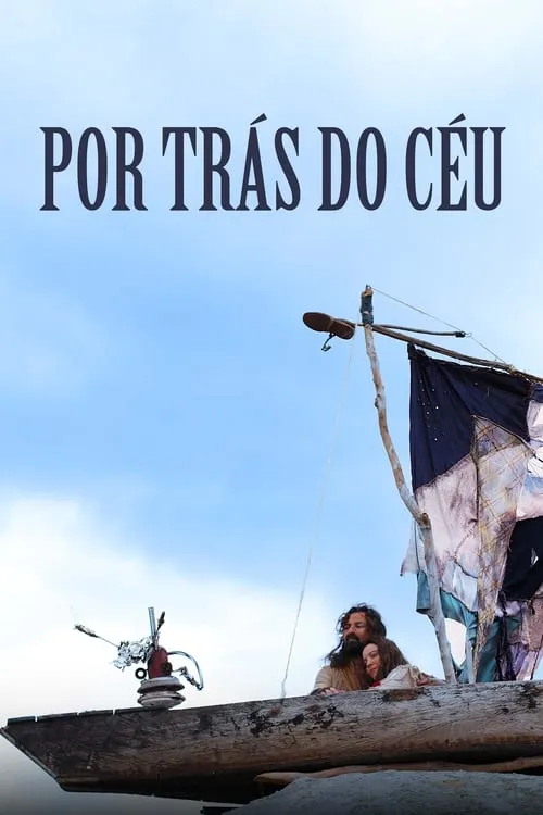 Por Trás do Céu (фильм)