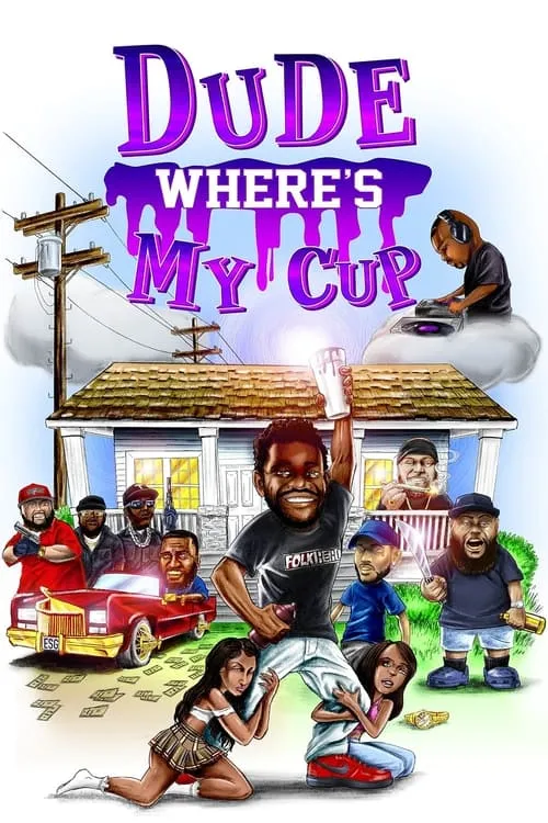 Dude Where's My Cup (movie)