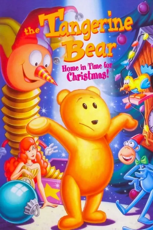 The Tangerine Bear: Home in Time for Christmas! (movie)