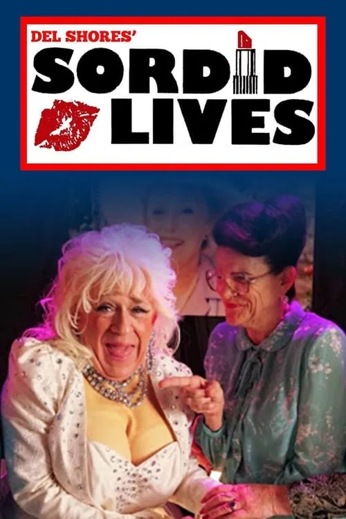 Sordid Lives (movie)