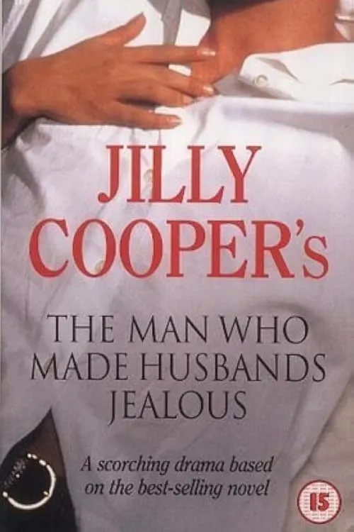 The Man Who Made Husbands Jealous (series)