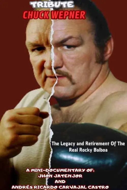 Tribute to Chuck Wepner: The Legacy and Retirement of the Real Rocky Balboa (фильм)