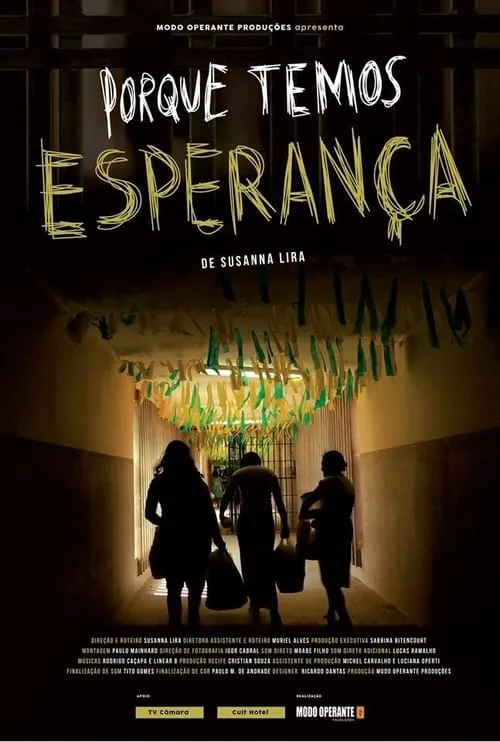 Porque Temos Esperança (movie)