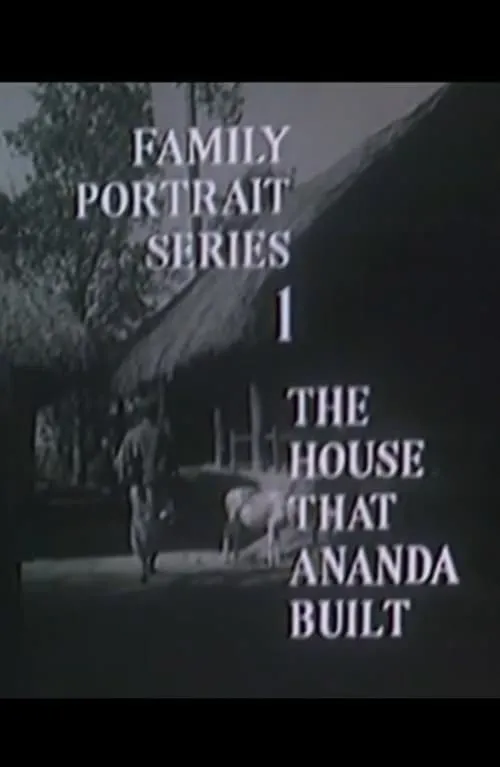 The House That Ananda Built (movie)