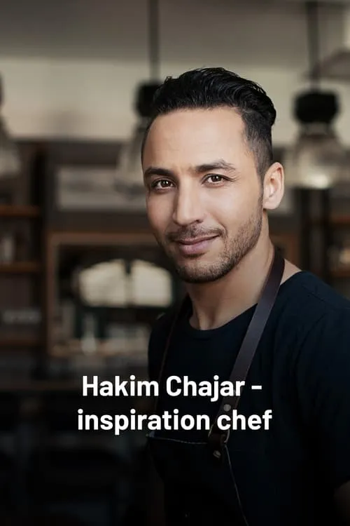 Hakim Chajar - Inspiration chef (сериал)