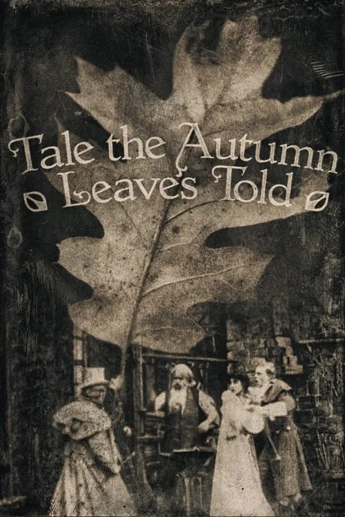 Tale the Autumn Leaves Told (movie)