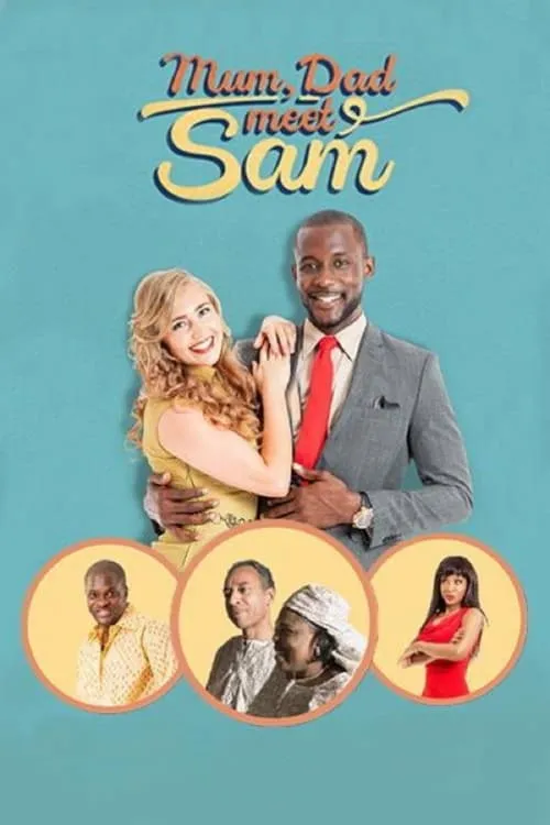 Mum, Dad, Meet Sam (movie)