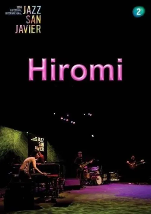 Hiromi The Trio Project: XI Jazz San Javier International Festival (movie)