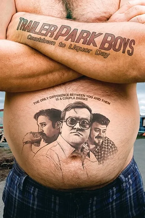 Trailer Park Boys: Countdown to Liquor Day (movie)