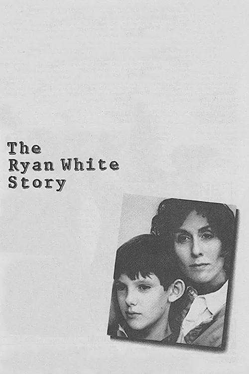 The Ryan White Story (movie)