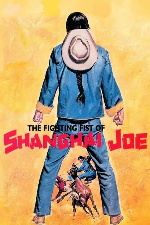 The Fighting Fists of Shanghai Joe