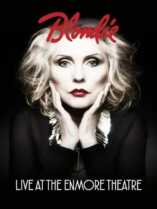 Blondie - Live at The Enmore Theatre (movie)