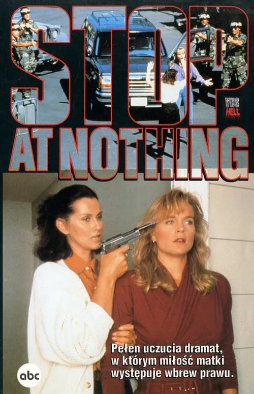 Stop at Nothing (movie)