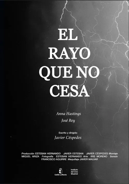 El Rayo Que No Cesa (фильм)