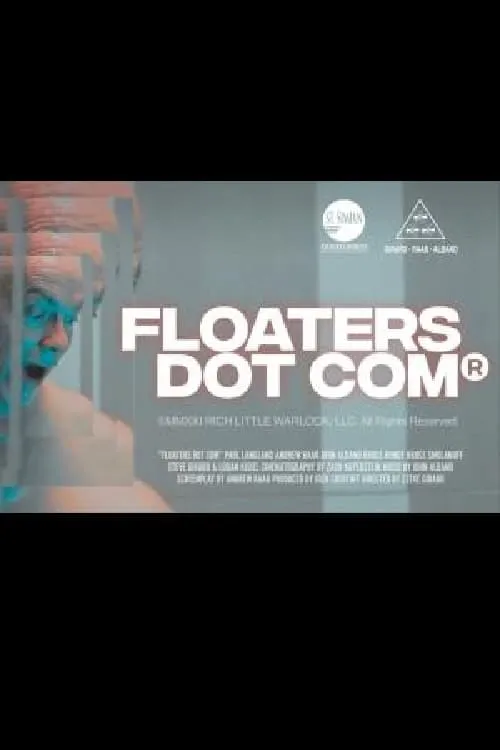 Floaters Dot Com (фильм)