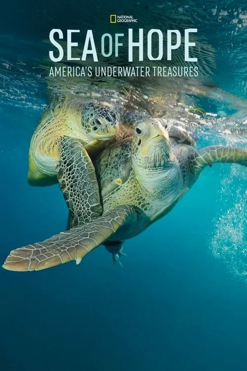 Sea of Hope: America's Underwater Treasures (movie)