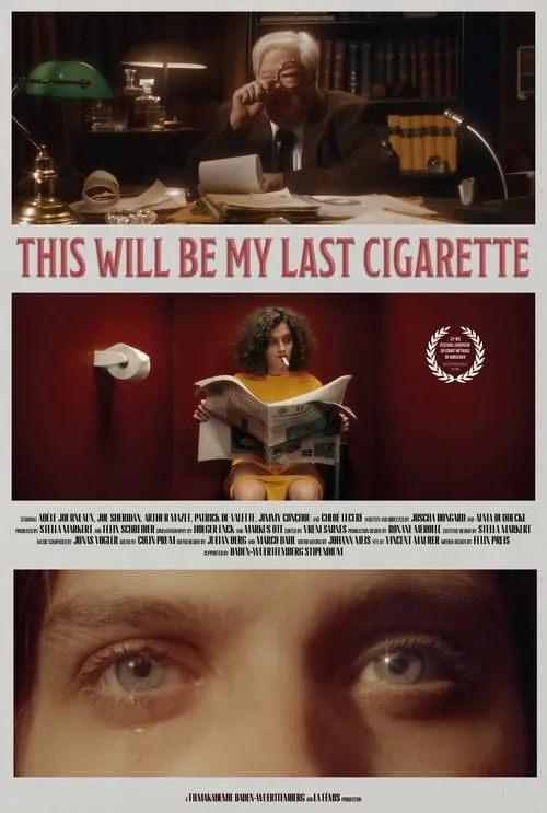 This Will Be my Last Cigarette (movie)