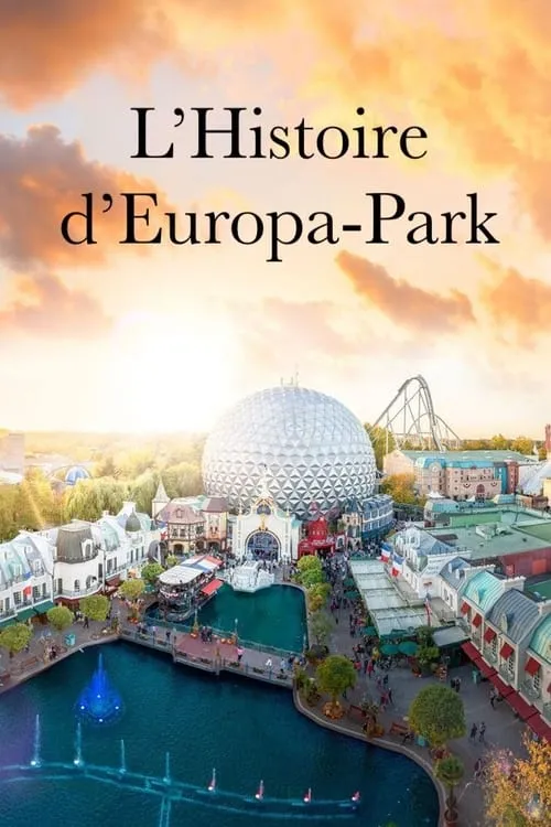 Die Europa-Park Geschichte (сериал)