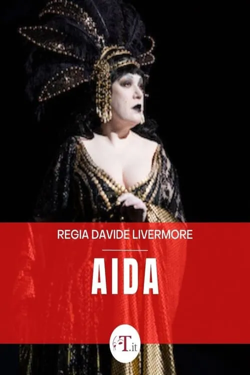 Aida - Teatro dell'Opera di Roma