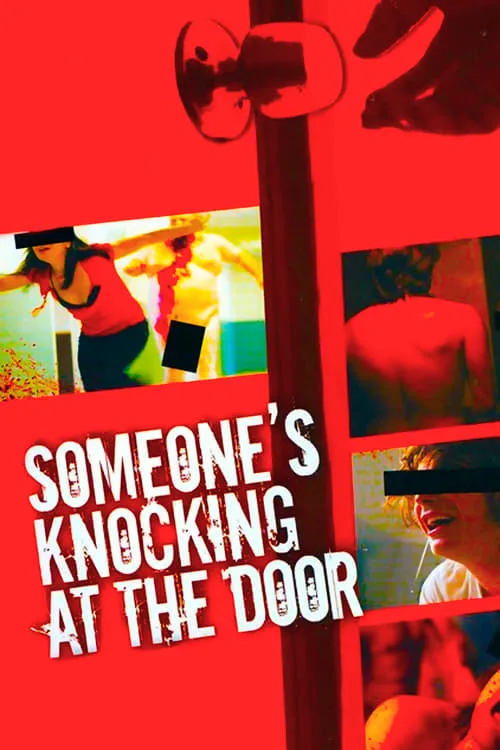 Someone's Knocking at the Door (movie)