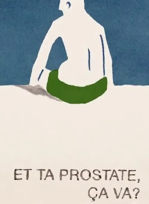 How's Your Prostrate? (movie)