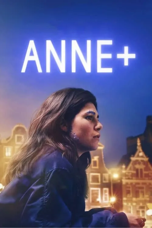 Anne+: The Film (movie)