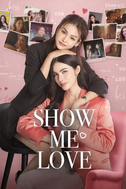 Show Me Love (series)