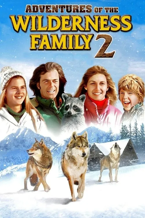 The Further Adventures of the Wilderness Family (movie)